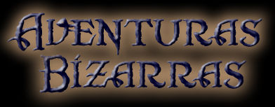 A V E N T U R A S   B I Z A R R A S